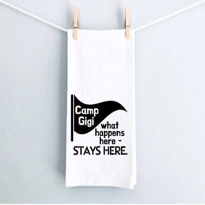 what happens at camp Gigi - humorous tea, bar and kitchen towel LG