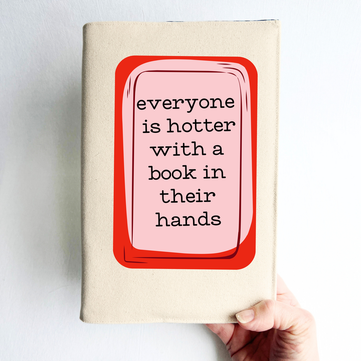 Reusable Adjustable Fabric Book Cover - Everyone is hotter with a book in their hands
