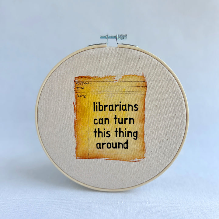 librarians can turn this thing around - library card original hoop art