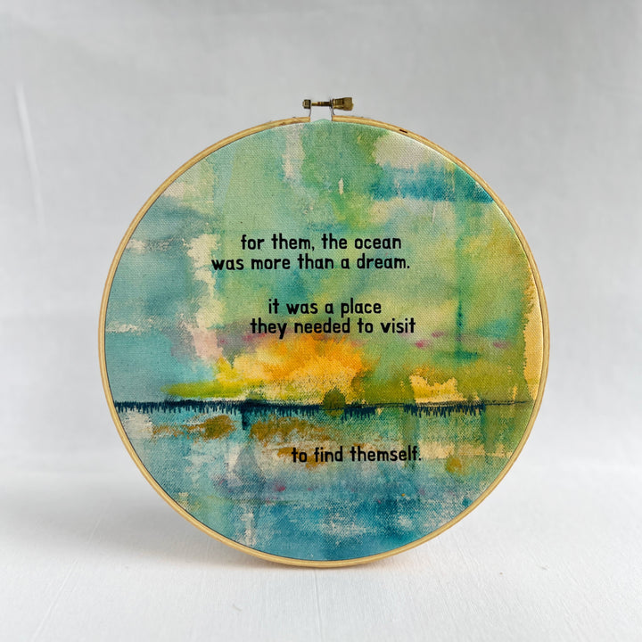 for them the ocean was more than a dream - painted mixed media hoop art