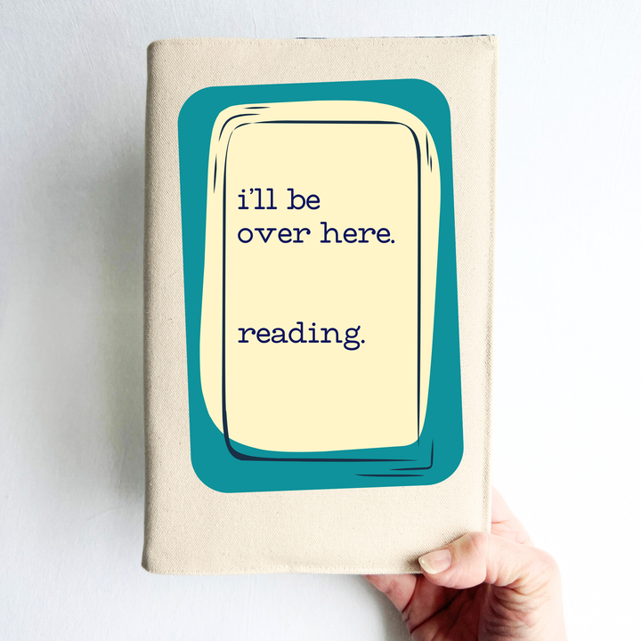 I'll be Over Here - Canvas Book Cover