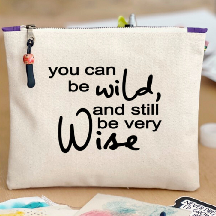 mini canvas painted zip bag pouch - you can be wild and still be very wise