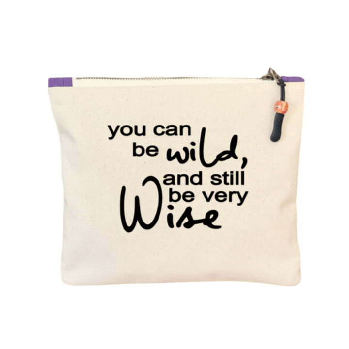 mini canvas painted zip bag pouch - you can be wild and still be very wise