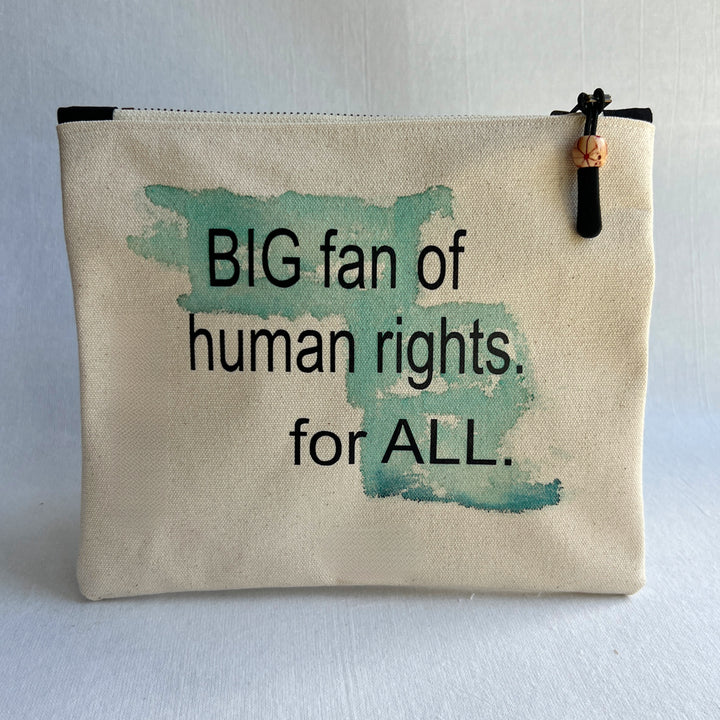 Canvas zip bag painted small - big fan of human rights. for ALL.