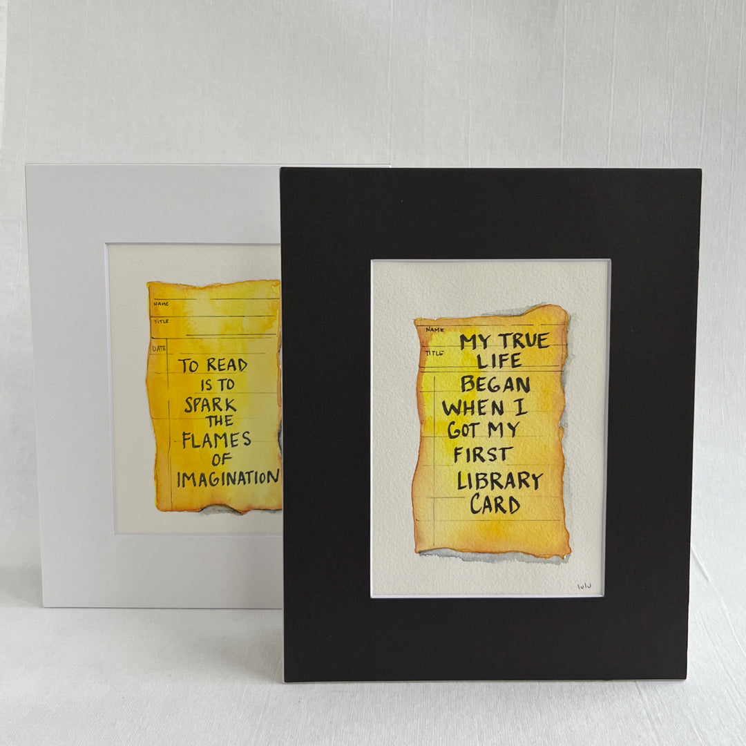 Library Card Watercolor Original Art - My true life began when I got a library card