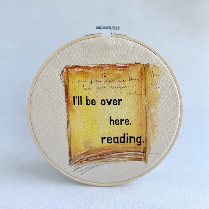I'll be over here reading - library card original hoop art