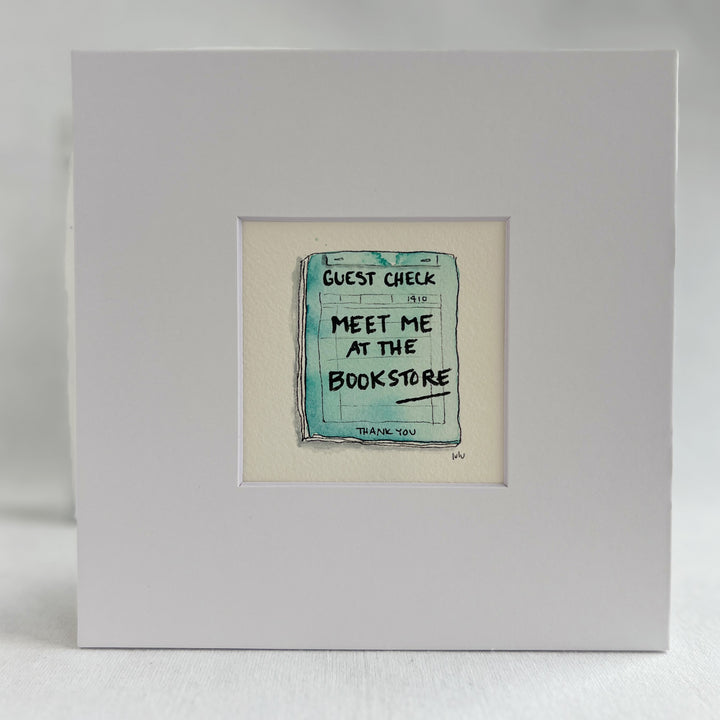 Guest Check Watercolor Original Art - Meet me at the Bookstore