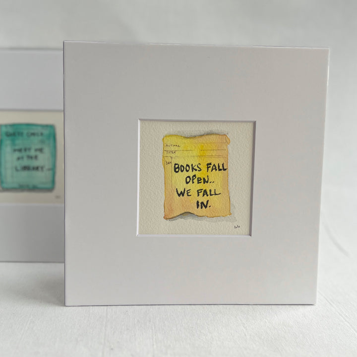 Library Card Watercolor Original Art - Books Fall Open and We Fall In