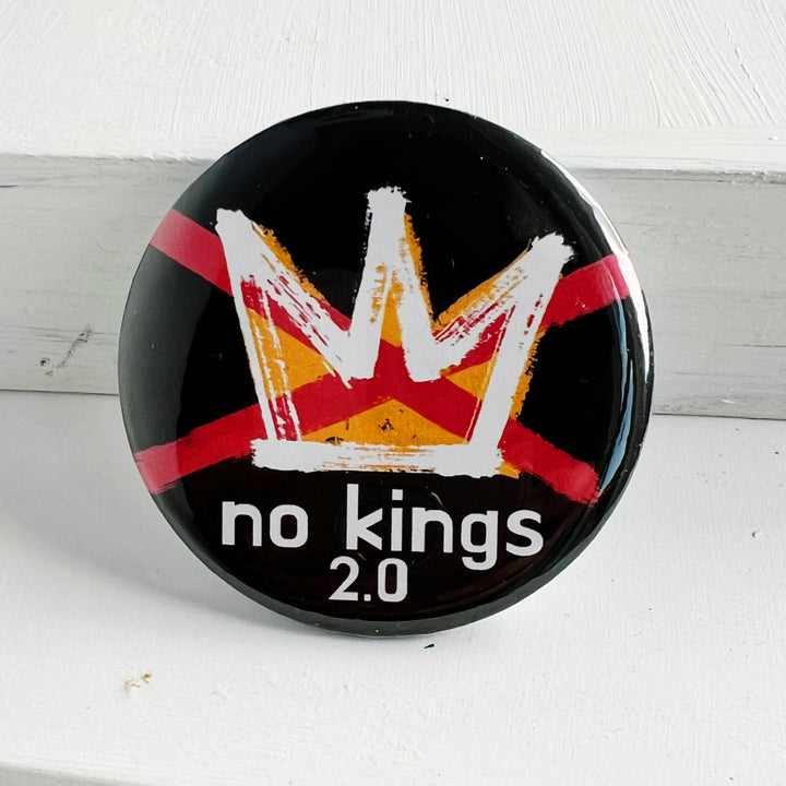 Pinback Buttons - NO KINGS Day 2.0