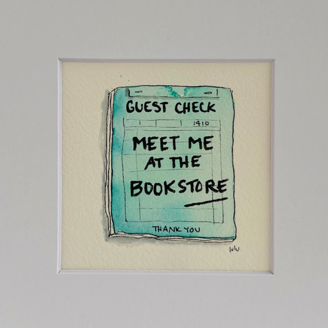 Guest Check Watercolor Original Art - Meet me at the Bookstore