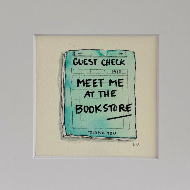 Guest Check Watercolor Original Art - Meet me at the Bookstore