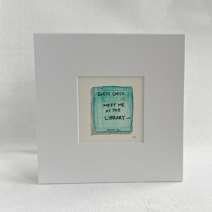 Guest Check Watercolor Original Art - Meet me at the Bookstore