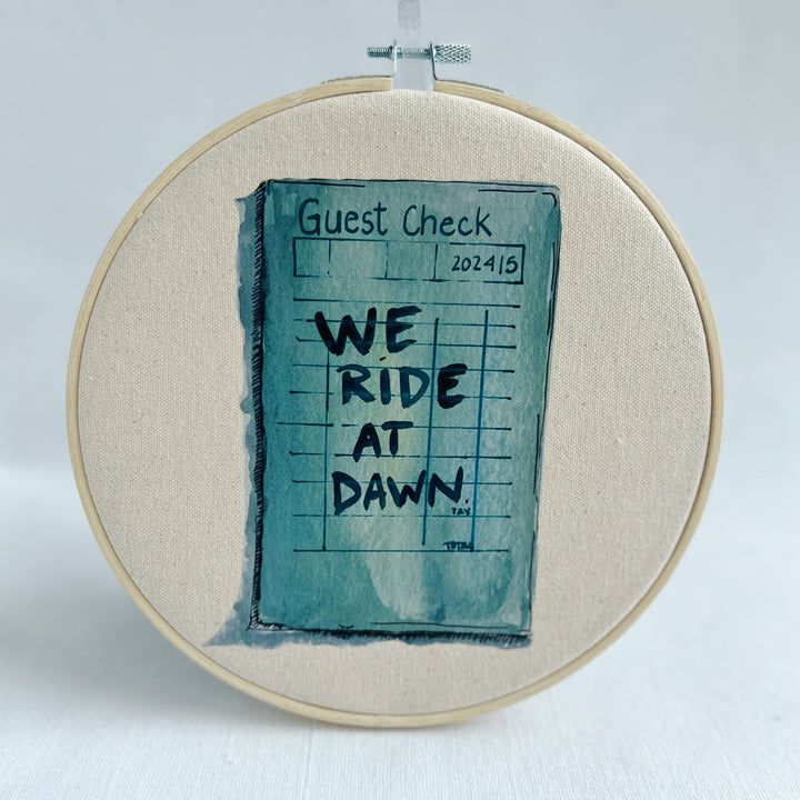We ride at dawn - guest check original vinyl hoop art