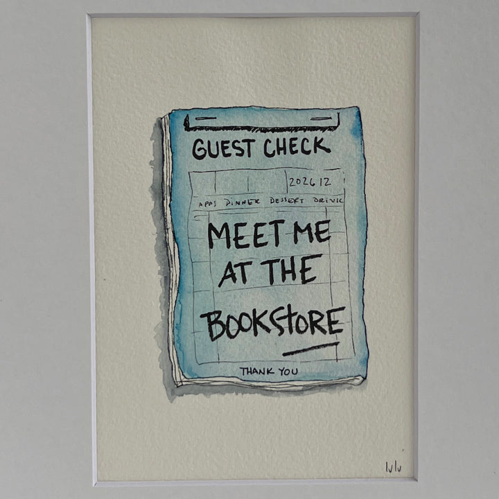 Guest Check Watercolor Original Art - Meet me at the Bookstore