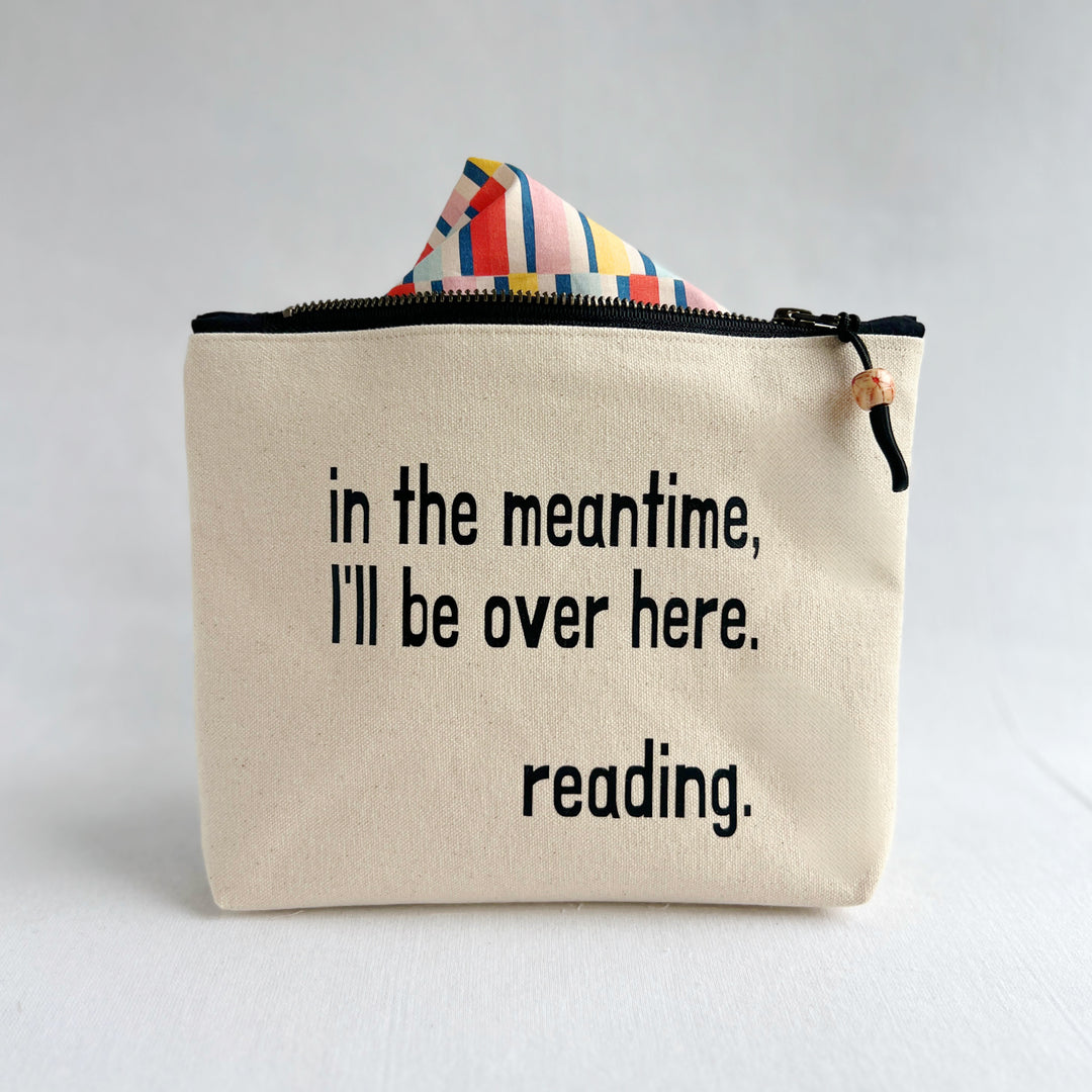 Lined statement zip pouch - I'll be over here reading