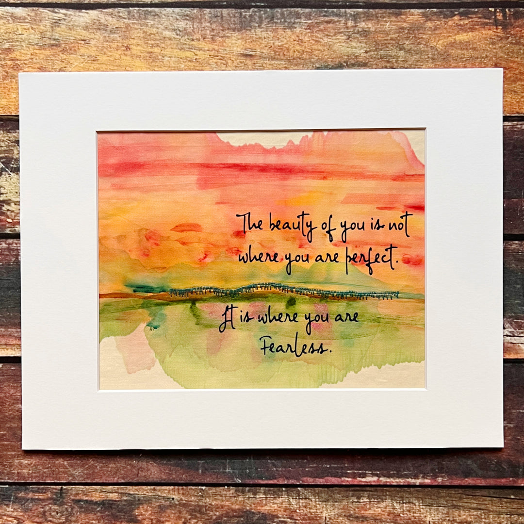 the beauty of you is not where you are perfect - painted mixed media art print