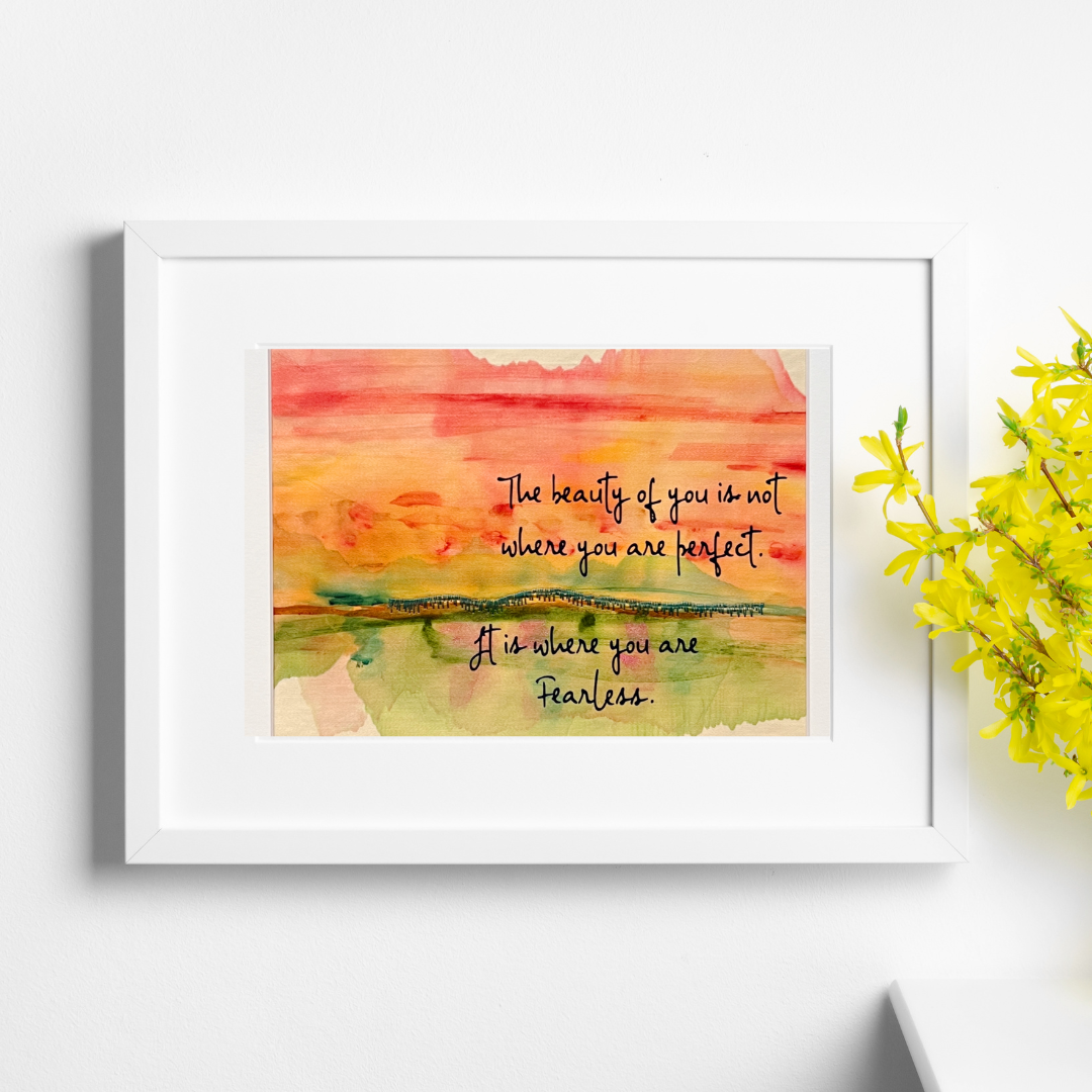 the beauty of you is not where you are perfect - painted mixed media art print