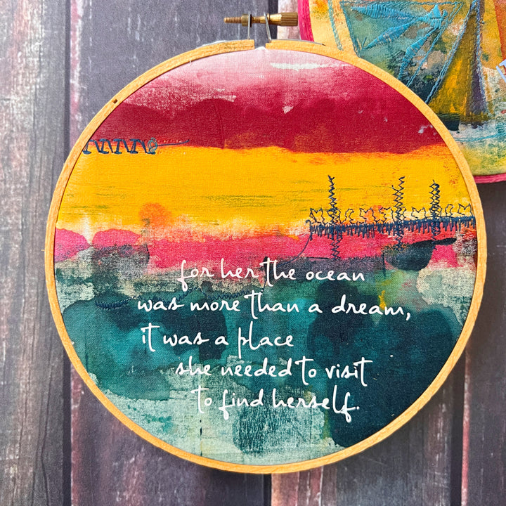 the ocean was more than a dream - painted mixed media hoop art