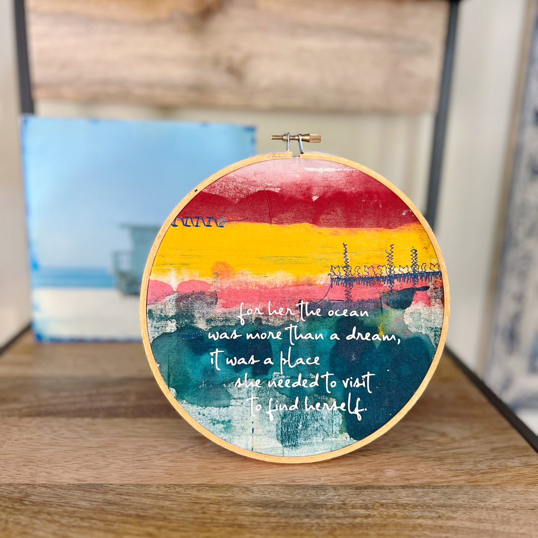 the ocean was more than a dream - painted mixed media hoop art