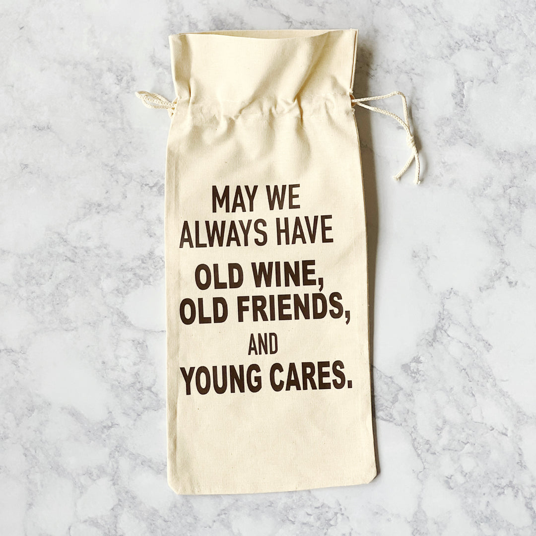 Canvas Bottle Wine Bag - Old Wine, Old Friends and Young Cares