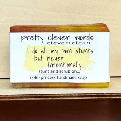 clever+clean gobi gold soap - i do all my own unintentional stunts