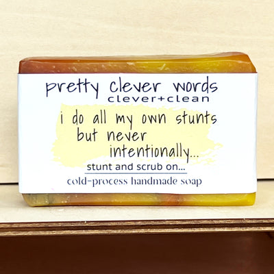clever+clean gobi gold soap - i do all my own unintentional stunts