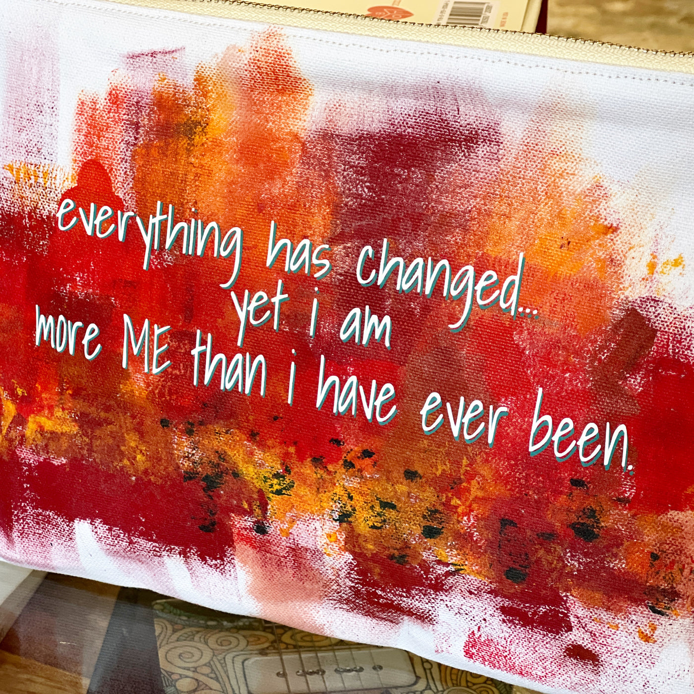I am more me than ever before - canvas art zip bag