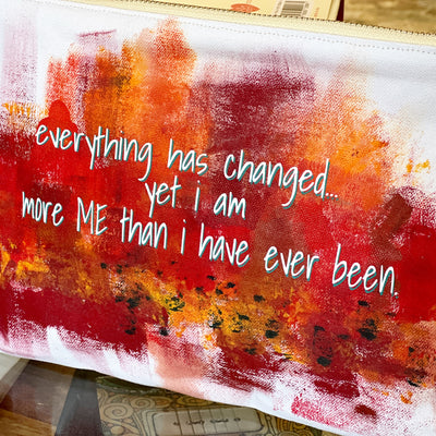 I am more me than ever before - canvas art zip bag