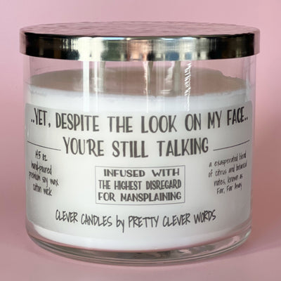 yet, despite the look on my face - grey sophistication candle