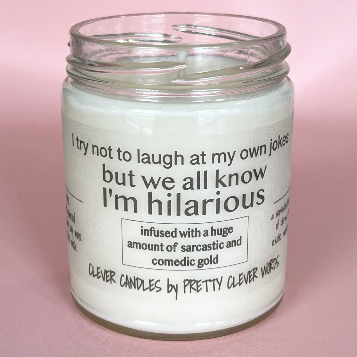 we all know I'm hilarious - vanilla lime candle