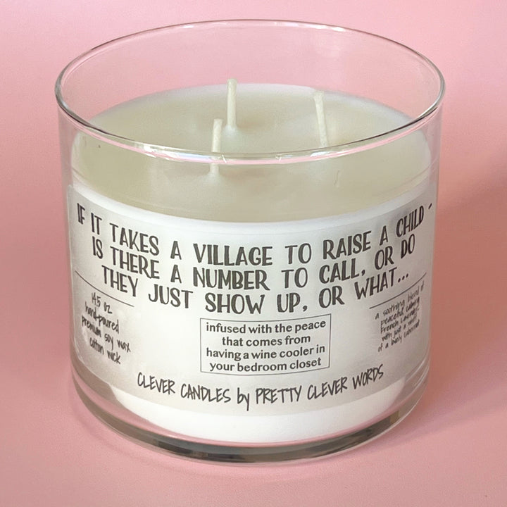 does the village show up to raise my child - french lavender candle