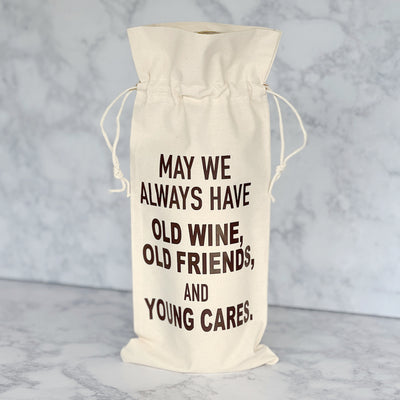 Canvas Bottle Wine Bag - Old Wine, Old Friends and Young Cares