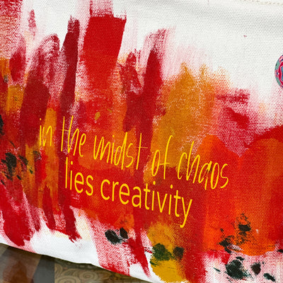 in the midst of chaos lies creativity - canvas art zip bag