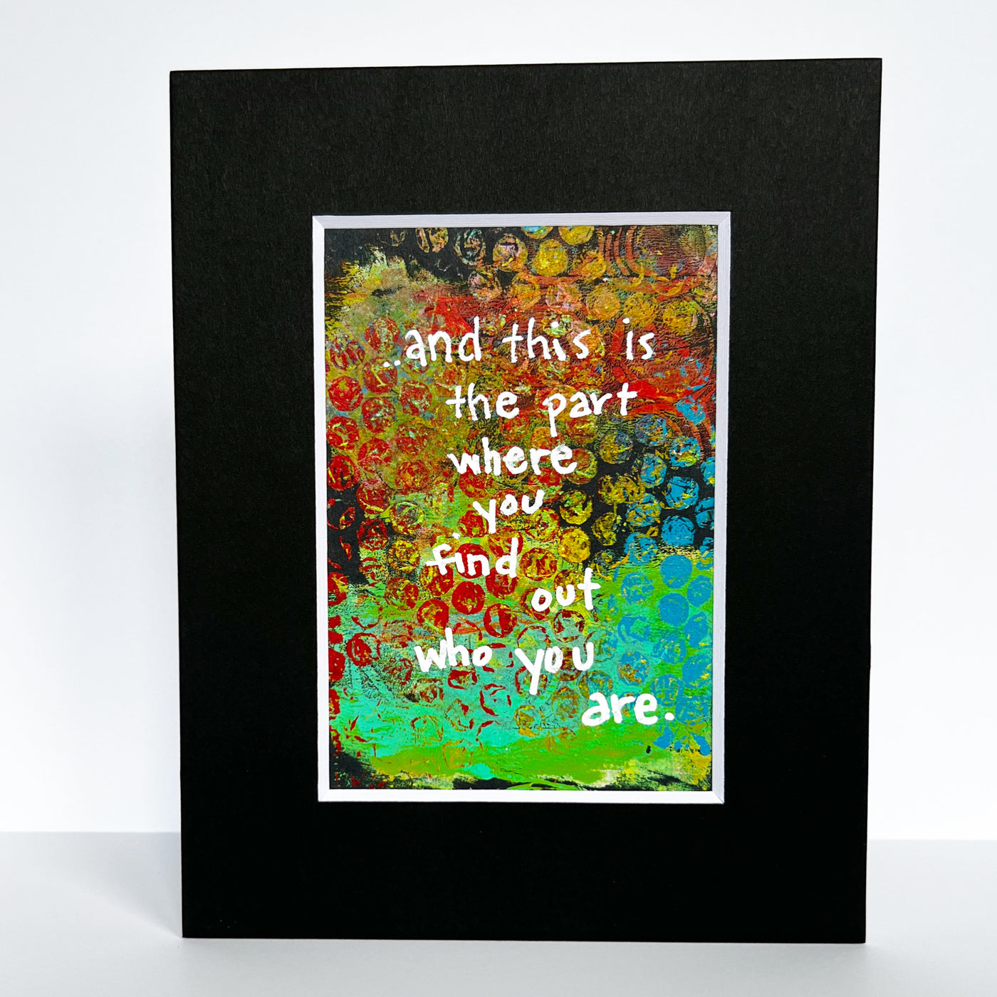 find out who you are - painted art print