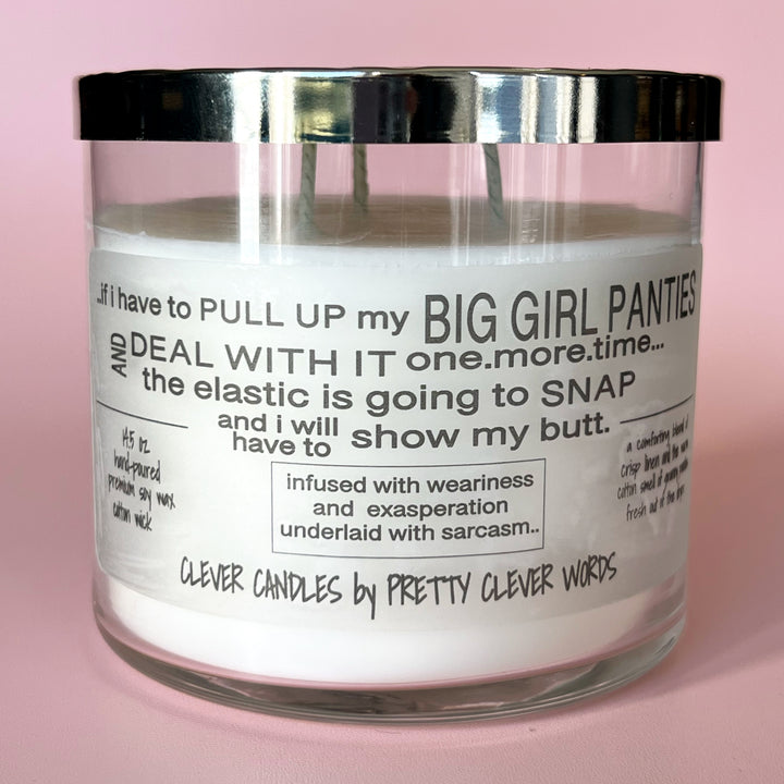 pull up my big girl panties - warm cotton candle