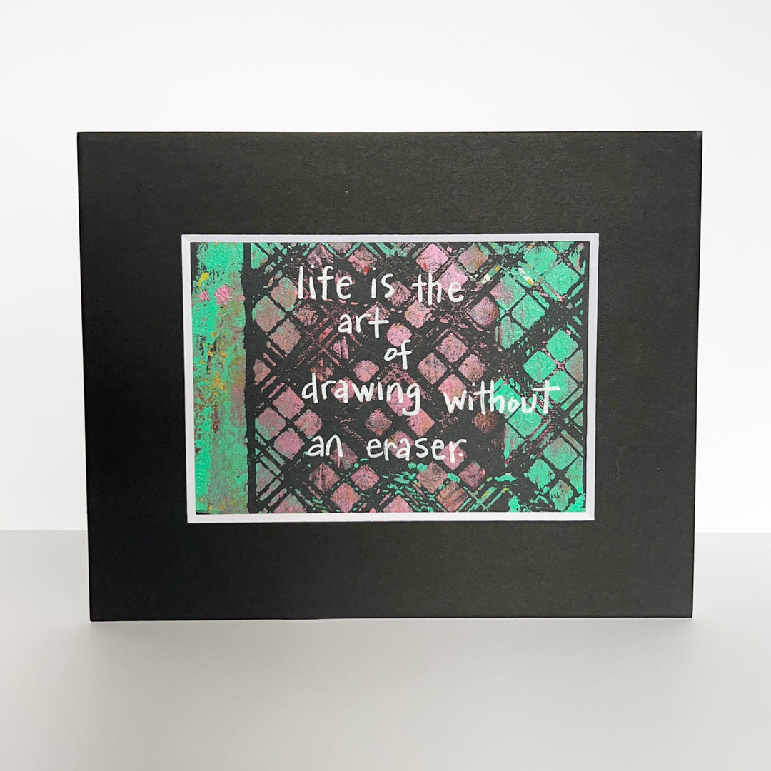 life is the art - painted art print