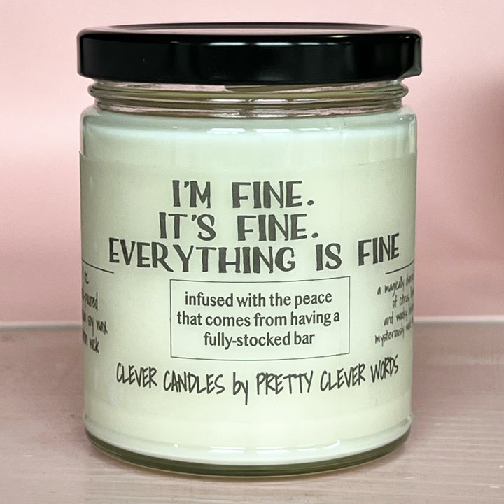 I'm fine. it's fine. everything's fine - vanilla lime candle