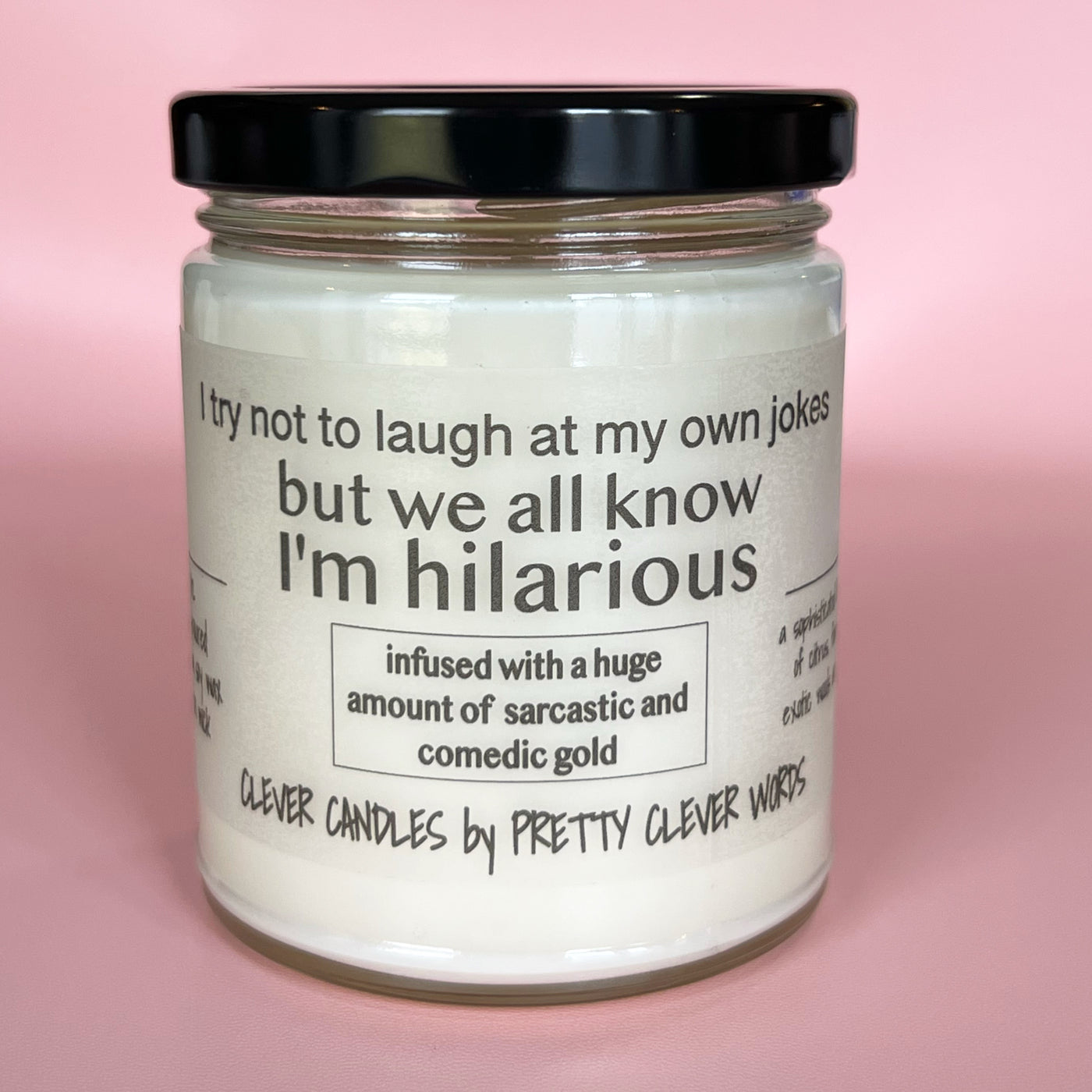 we all know I'm hilarious - vanilla lime candle