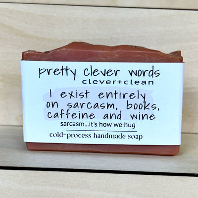 clever+clean rose clay bar soap - i exist entirely on sarcasm and caffeine
