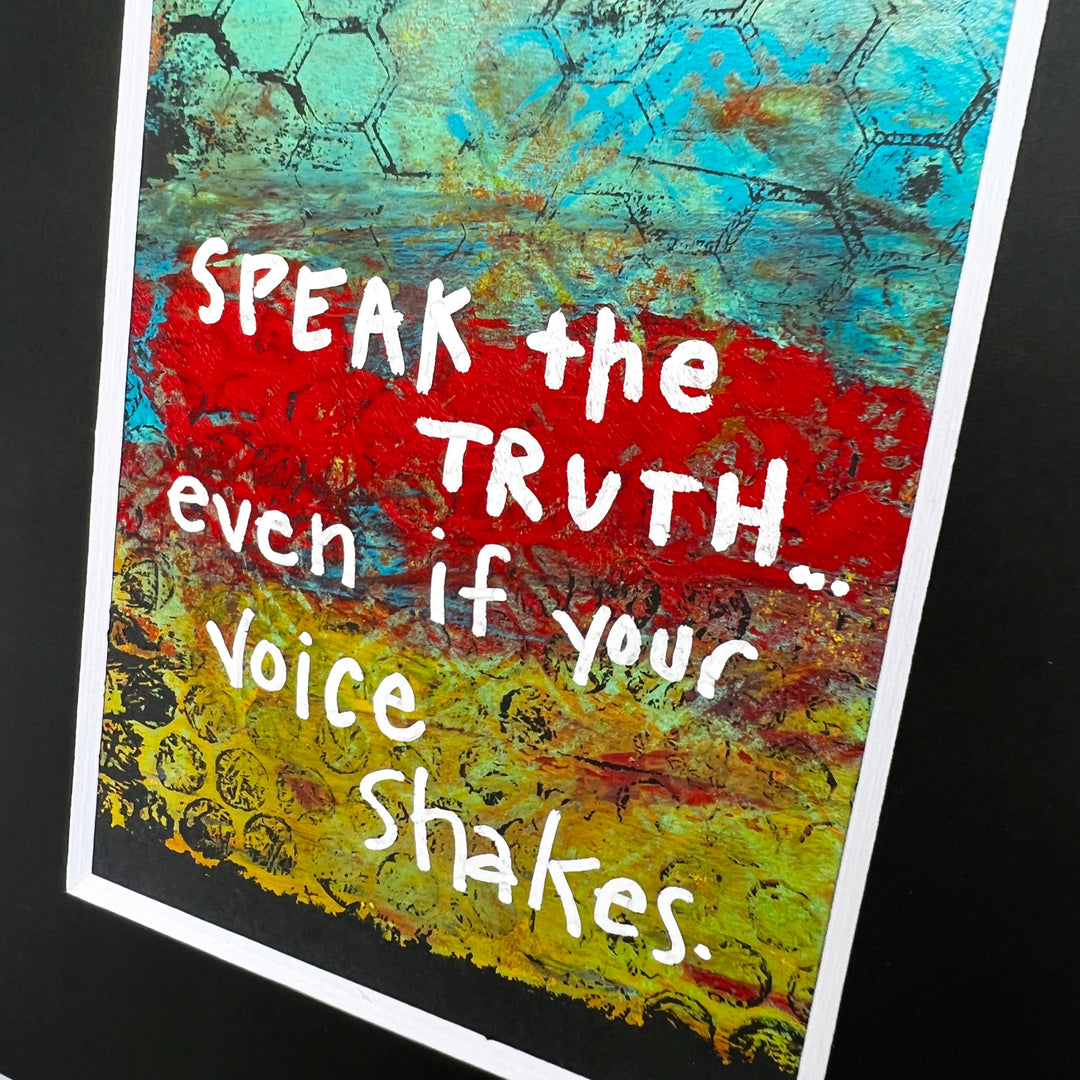 speak your truth - painted art print