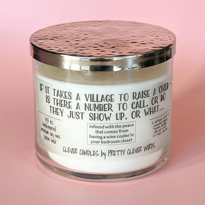 does the village show up to raise my child - french lavender candle