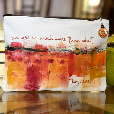 you are so much more than what they see - canvas art zip bag