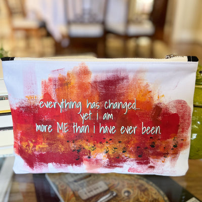 I am more me than ever before - canvas art zip bag