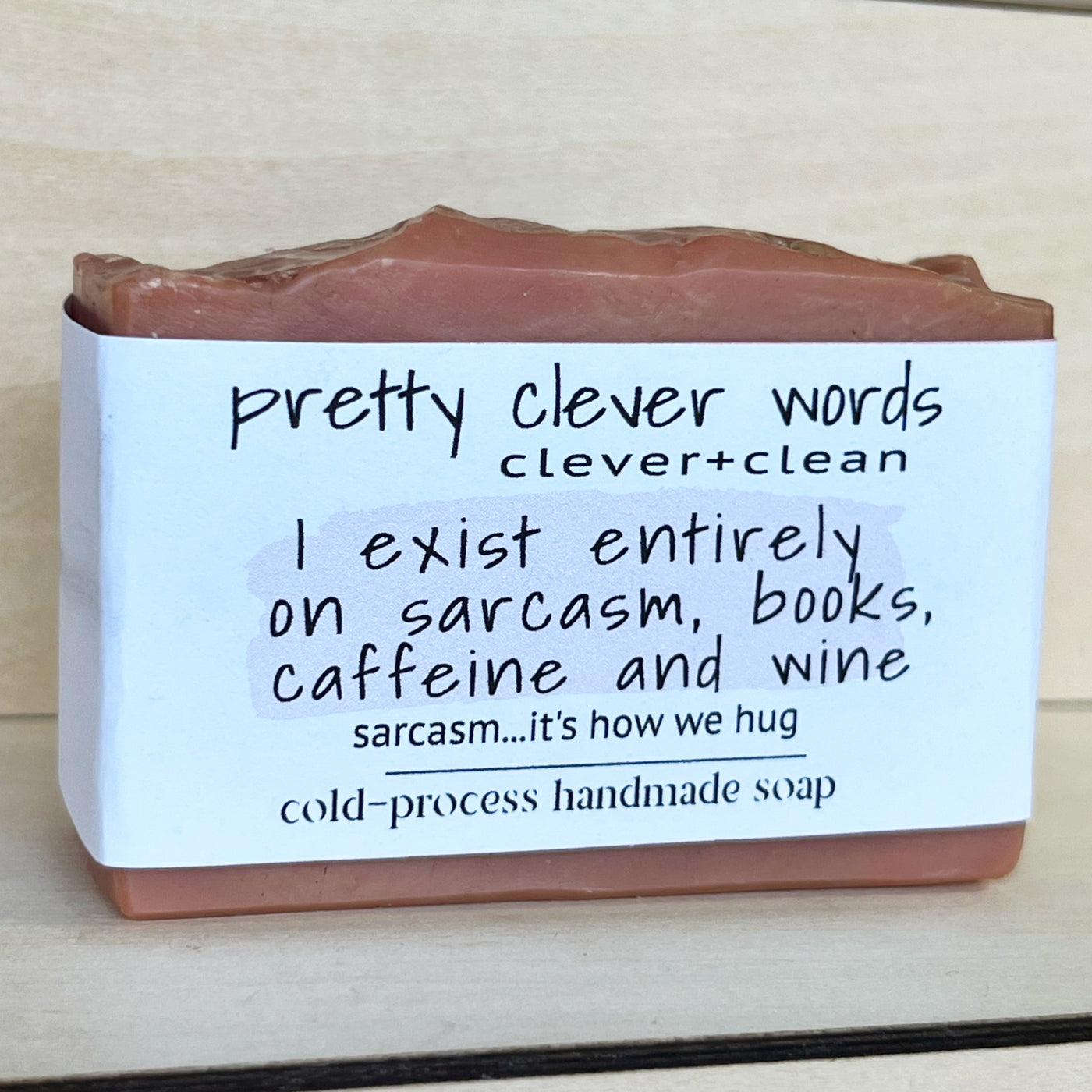 clever+clean rose clay bar soap - i exist entirely on sarcasm and caffeine
