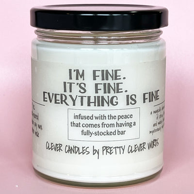 I'm fine. it's fine. everything's fine - vanilla lime candle