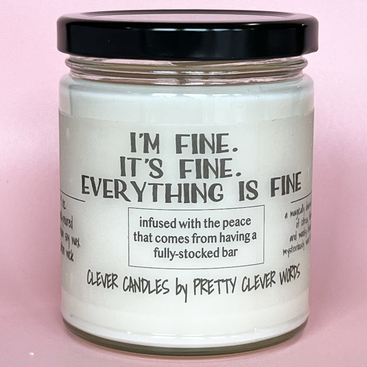 I'm fine. it's fine. everything's fine - vanilla lime candle