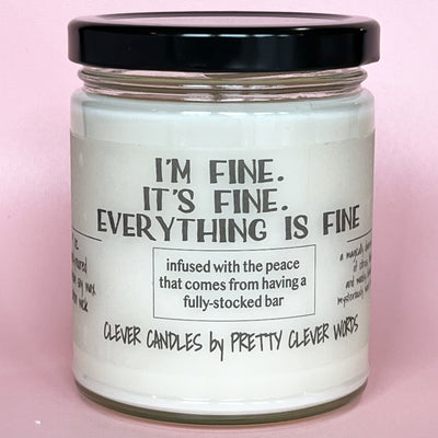 I'm fine. it's fine. everything's fine - vanilla lime candle
