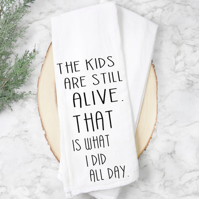 the kids are still alive - humorous bar, tea and kitchen towel LG