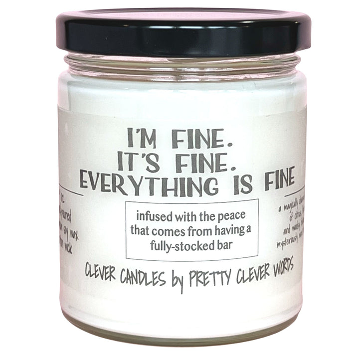 I'm fine. it's fine. everything's fine - vanilla lime candle