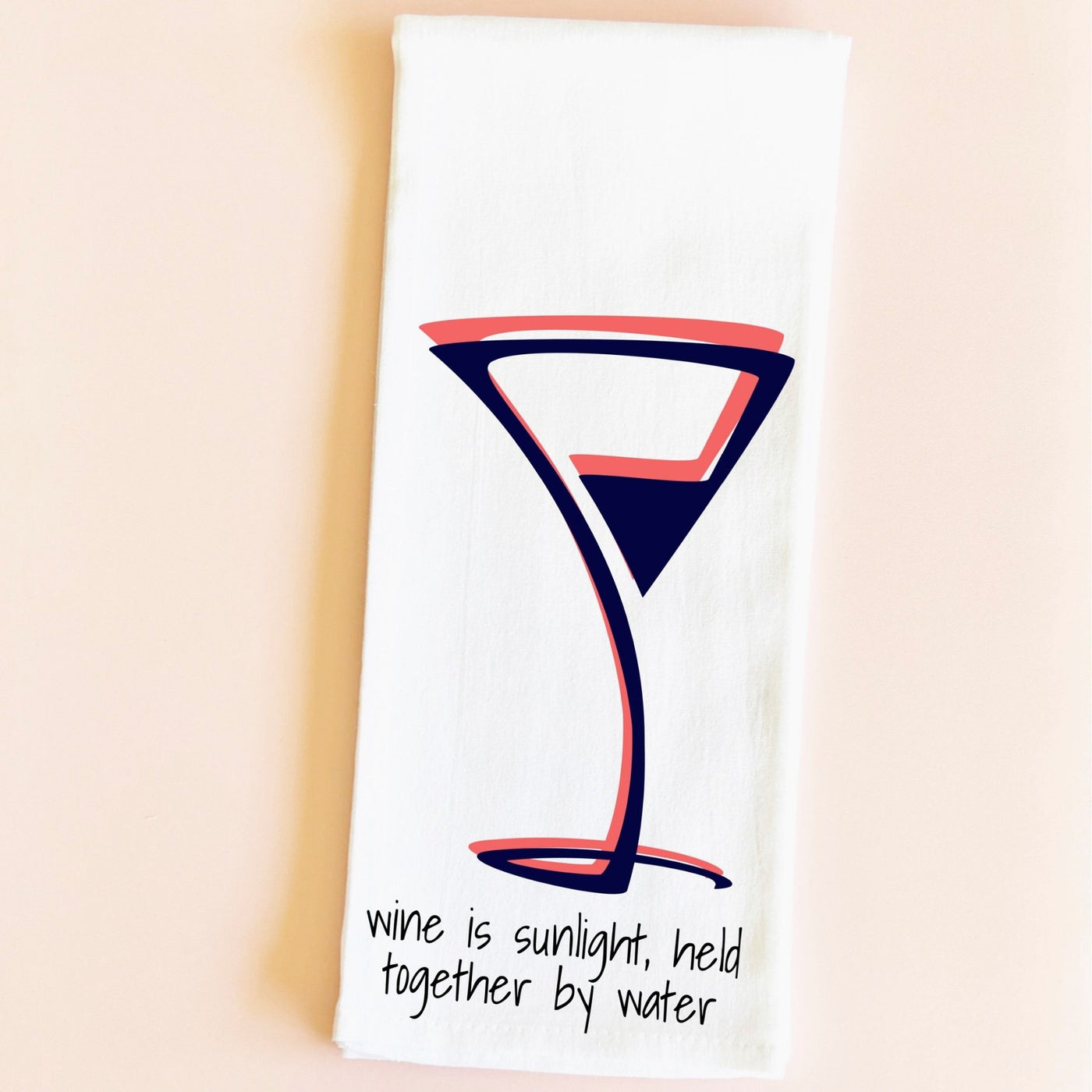 wine is sunlight - cocktails and quotes bar and kitchen towel LG